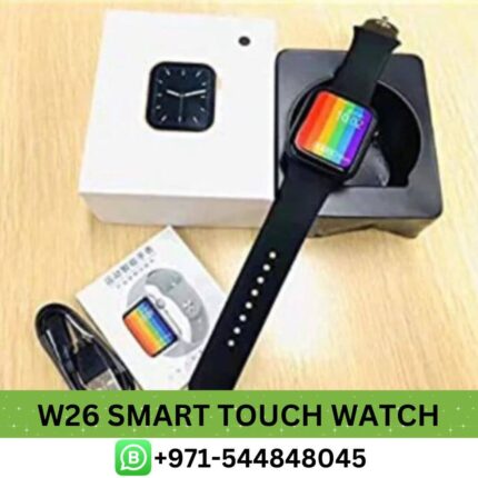 Android iOS - W26 Touch Screen Smart Watch Near Me From Best E-Commerce | Best Android iOS - W26 Touch Screen Smart Watch Dubai