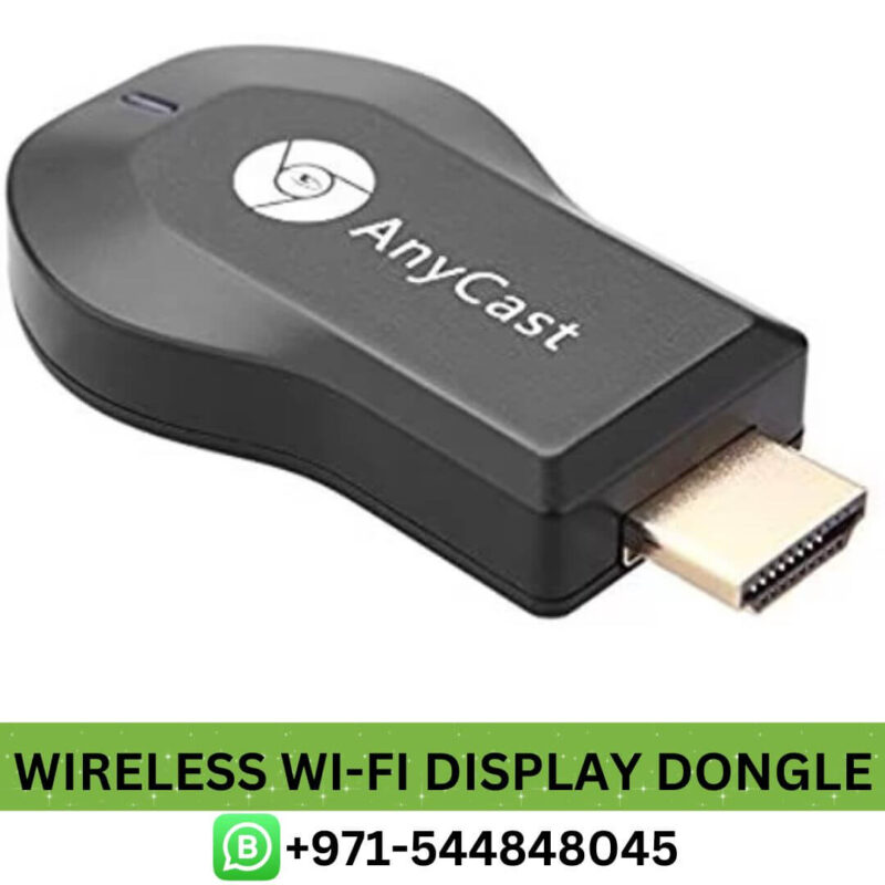 Buy Best ANYCAST Wireless Laptop to Phone Video connector UAE - Best ANYCAST Wireless Wi-Fi Display Dongle Price in Dubai, UAE Near me
